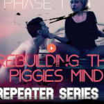 Phase 1 Rebuilding the piggies mind